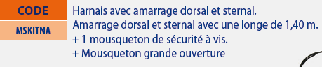 Kit Nacelle ( harnais, longe, mousqueton ) 3 tableau des références